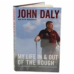 John Daly Signed 2006 My Life In & Out Of The Rough Book JSA ALOA
