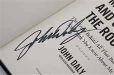 John Daly Signed 2006 'My Life In & Out Of The Rough' Book JSA ALOA