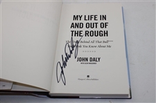 John Daly Signed 2006 'My Life In & Out Of The Rough' Book JSA ALOA