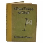 1922 Nine Holes Of Golf Signed by Author Royal Cortissoz