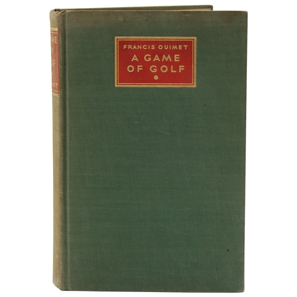 Francis Ouimet Signed 1932 A Game Of Golf Ltd Ed Book - #317/550 JSA ALOA