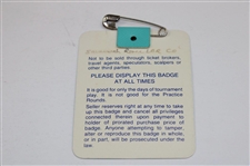 Nick Faldo Signed 1989 Masters Tournament SERIES Badge #X10097 JSA ALOA