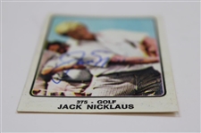 Jack Nicklaus Signed 1973-1974 Panini Campioni Dello Sport Card #375 JSA ALOA