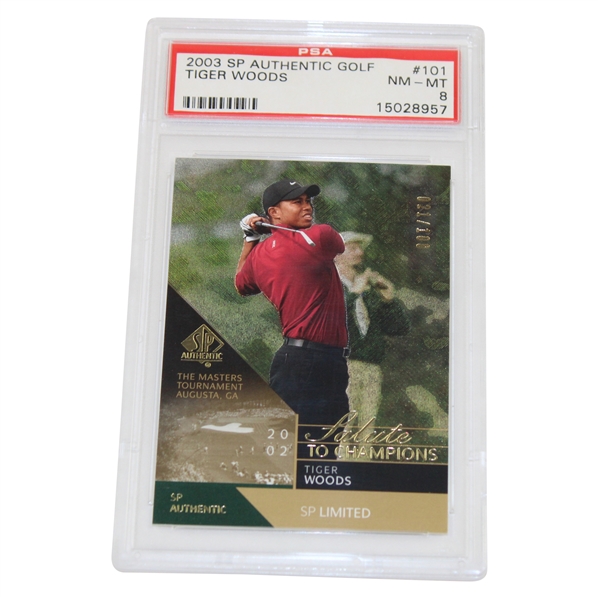 2003 Sp Authentic Golf #101 Tiger Woods PSA NM-MT 8 Ltd Ed 21/200 #15028957