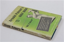 Arnold Palmer Signed 1961 'Arnold Palmers Golf Book' JSA ALOA