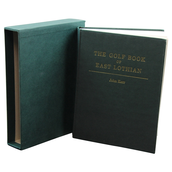 1987 Ltd Ed #143/500 The Golf Book Of East Lothian by John Kerr