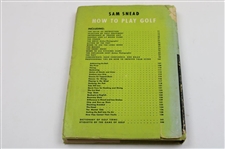 Five (5) Various Golf Books by Ben Hogan, Arnold Palmer, Sam Snead (x2) & Tommy Armour