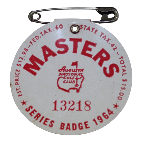 1964 Masters Tournament SERIES Badge #13218 - Arnold Palmer Winner