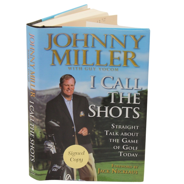 Johnny Miller Signed 2004 I Call The Shots Book JSA ALOA