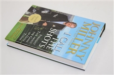 Johnny Miller Signed 2004 'I Call The Shots' Book JSA ALOA