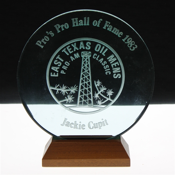Jacky Cupits 1983 East Texas Oil Mens Pro Am Classic Pros Pro Hall Of Fame Glass Trophy
