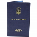 1987 St. Mungos Gowfers, The History of Glasgow Golf Club 1787-1987 Book by Robert Crampsey