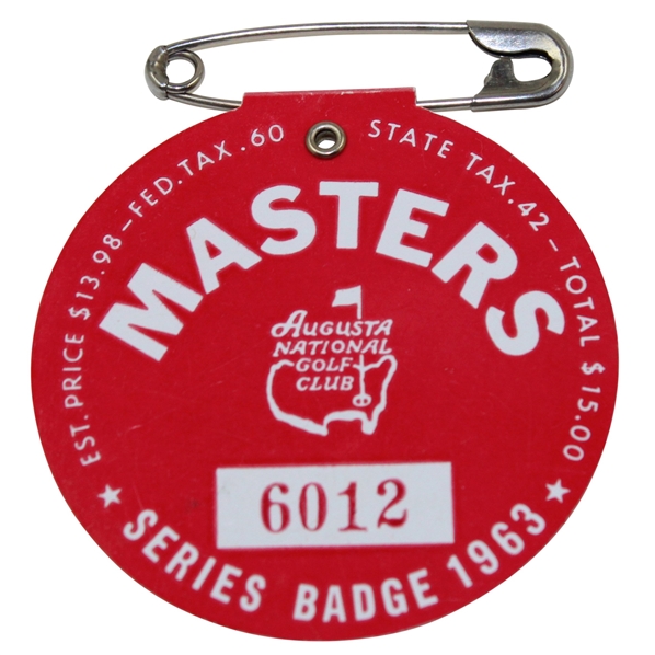 1963 Masters Tournament SERIES Badge #6012 - Jack Nicklaus Winner