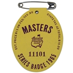 1965 Masters Tournament SERIES Badge #11101 - Jack Nicklaus Winner