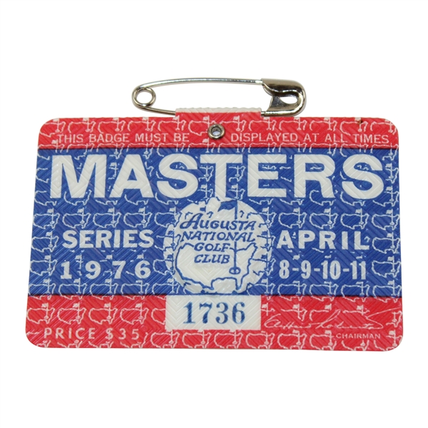 1976 Masters Tournament SERIES Badge #1736 - Ray Floyd Win