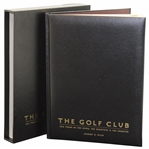 2003 The Golf Club 400 Years…The Creative Signed Presentation Book by Author Jeff Ellis