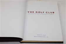 2003 'The Golf Club 400 Years…The Creative' Signed Presentation Book by Author Jeff Ellis