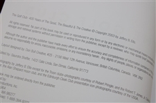 2003 'The Golf Club 400 Years…The Creative' Signed Presentation Book by Author Jeff Ellis