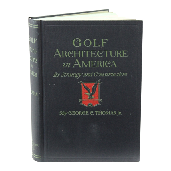 1927 Golf Architecture In America 1st Edition Book by George C. Thomas