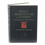 1927 Golf Architecture In America 1st Edition Book by George C. Thomas