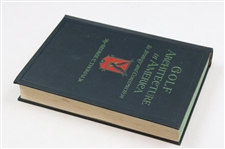 1927 'Golf Architecture In America' 1st Edition Book by George C. Thomas