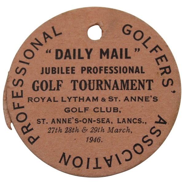 1946 Daily Mail Jubilee Professional Tournament at Royal Lytham & St. Annes Honorary Member Badge