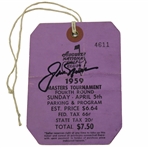 Jack Nicklaus Signed 1959 Masters Tournament Final Rd Badge #4611 - Jacks Masters Debut! JSA ALOA