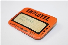1967 Masters Tournament Employee Badge #317 Issued to Dee Bruker (Movie)