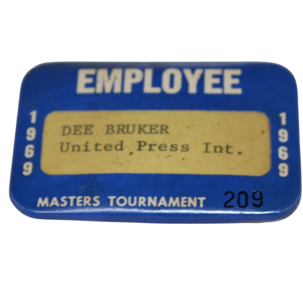 1969 Masters Tournament Employee Badge #209 Issued to Dee Bruker (United Press, Int.)