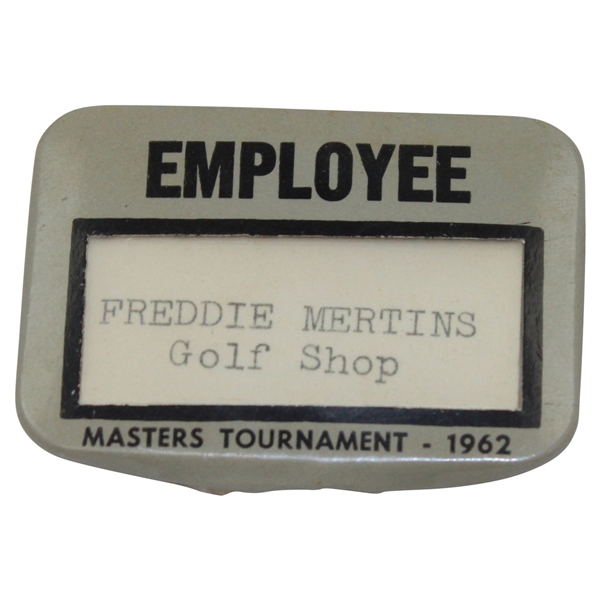 1962 Masters Tournament Employee Badge - Golf Shop - Freddie Mertins 