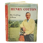 Henry Cotton Signed 1959 Henry Cotton: My Golfing Album Book JSA ALOA