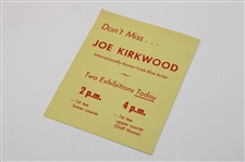Three (3) c.1950's Joe Kirkwood Golf Exhibition Advertising Pieces, Guest Tag & Two (2) Tickets