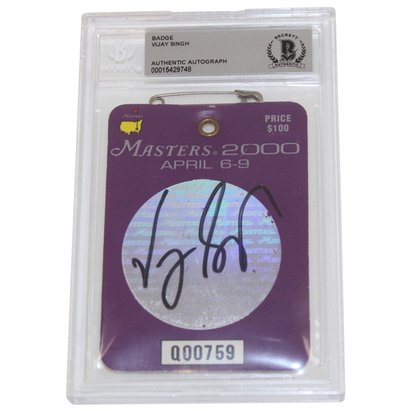 Vijay Singh Signed 2000 Masters Tournament SERIES Badge #Q00759 Beckett Authentic