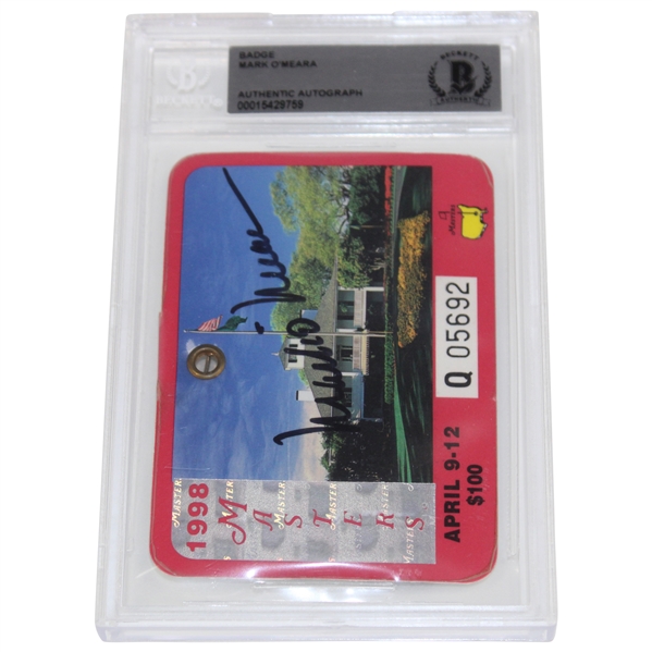 Mark OMeara Signed 1998 Masters Tournament SERIES Badge #Q05692 Beckett Authentic