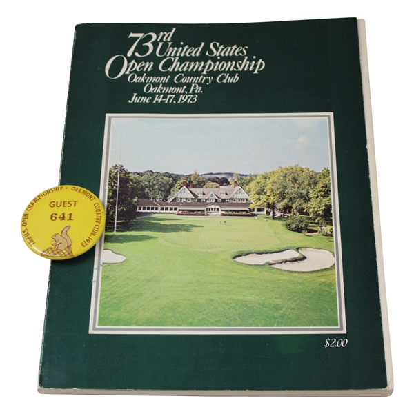 1973 US Open at Oakmont Official Program w/Guest Badge #641 - Johnny Miller Winner