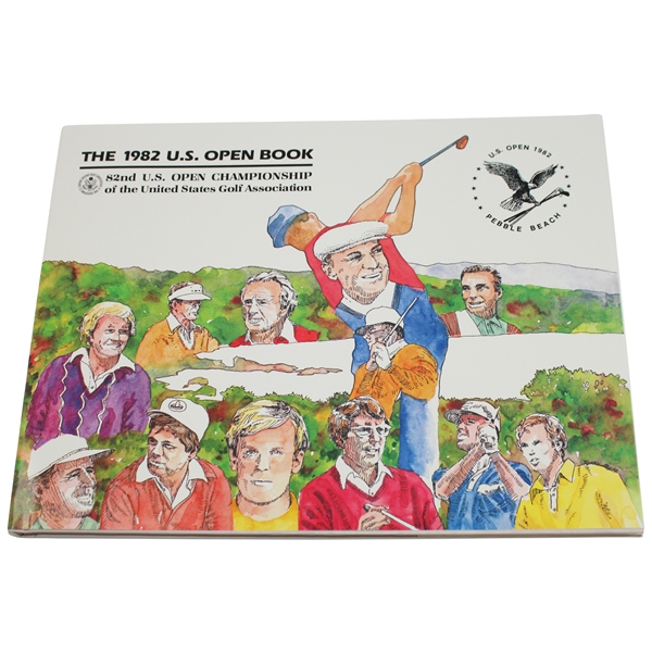 1982 US Open at Pebble Beach Hard Cover Program - Tom Watson Winner