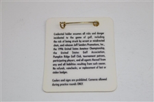 1996 US Amateur at Pumpkin Ridge Volunteer Badge - Tiger Woods Winner