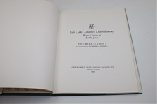 1984 'East Lake Country Club History: Home Course Of Bobby Jones' Book by Charles Elliott Signed by Tommy Barnes
