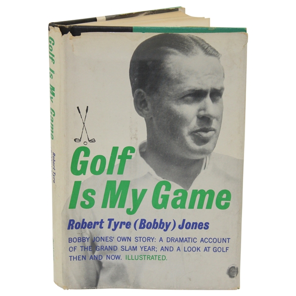 Bobby Jones Signed 1960 Golf Is My Game 1st Ed Book JSA ALOA