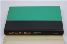 Bobby Jones Signed 1960 'Golf Is My Game' 1st Ed Book JSA ALOA