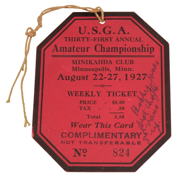 1927 US Amateur at Minikahda Club Series Ticket #824 - Bobby Jones Winner - Only One Known