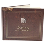 2001 The Scrapbook of Old Tom Morris Book by David Joy