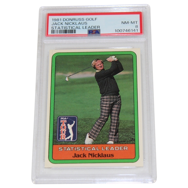 1981 Donruss Golf Jack Nicklaus Statistical Leader PSA Nm-Mt 8 #100746141