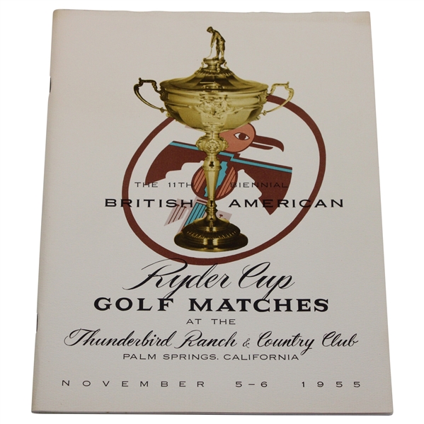 1955 Ryder Cup Golf Matches at Thunderbird Ranch & Country Club Official Program