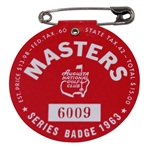 1963 Masters Tournament SERIES Badge #6009 - Jack Nicklaus Winner