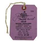 Jack Nicklaus Signed 1959 Masters Sunday Final Rd Ticket #330 w/Masters Debut JSA ALOA