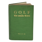 1912 Golf From The Times Book by Bernard Darwin