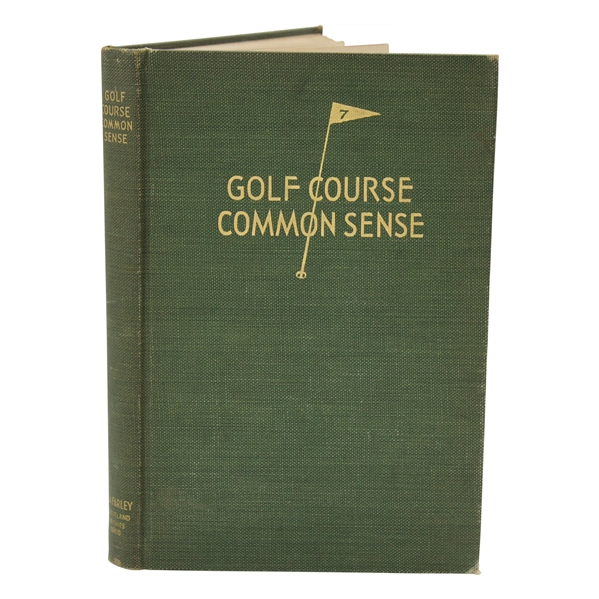 1931 Golf Course Common Sense by G.A. Farley