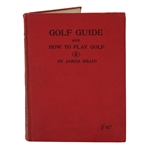 1910 Golf Guide And How To Play Golf by James Braid