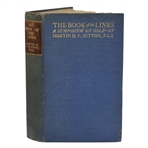 1912 The Book Of The Links A Symposium On Golf Book by Martin Sutton